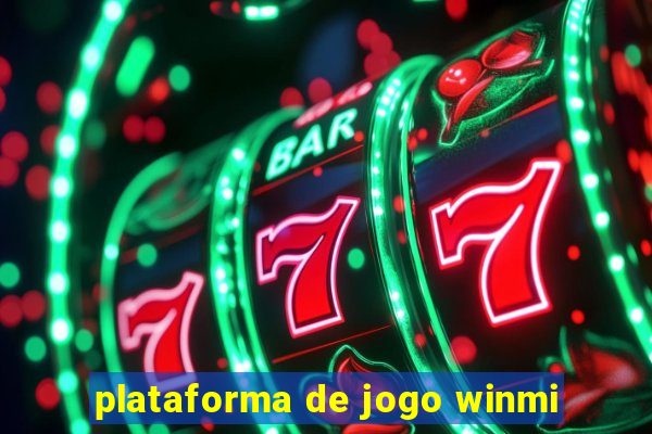 plataforma de jogo winmi